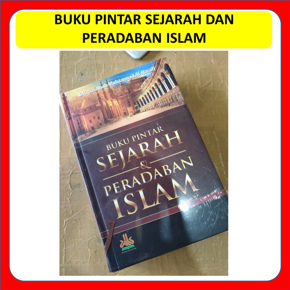 PROMO BUKU PINTAR SEJARAH DAN PERADABAN ISLAM