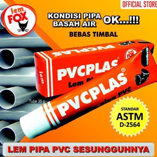 (NCS) LEM PIPA SAMBUNGAN PARALON FOX PVCPLAS TUBE 35 GR