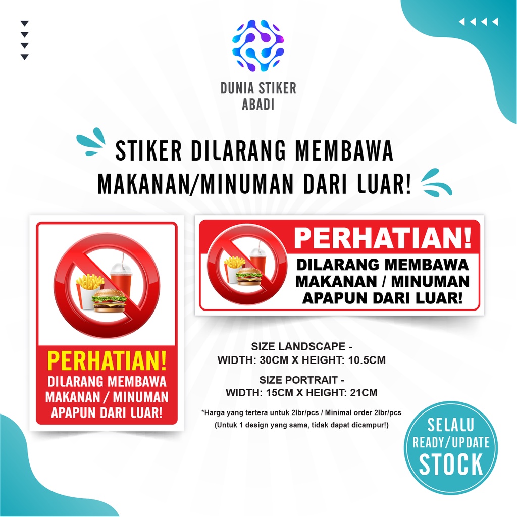 

Stiker Dilarang Membawa Makanan/Minuman dari Luar (2 ukuran) - Per/2 lembar