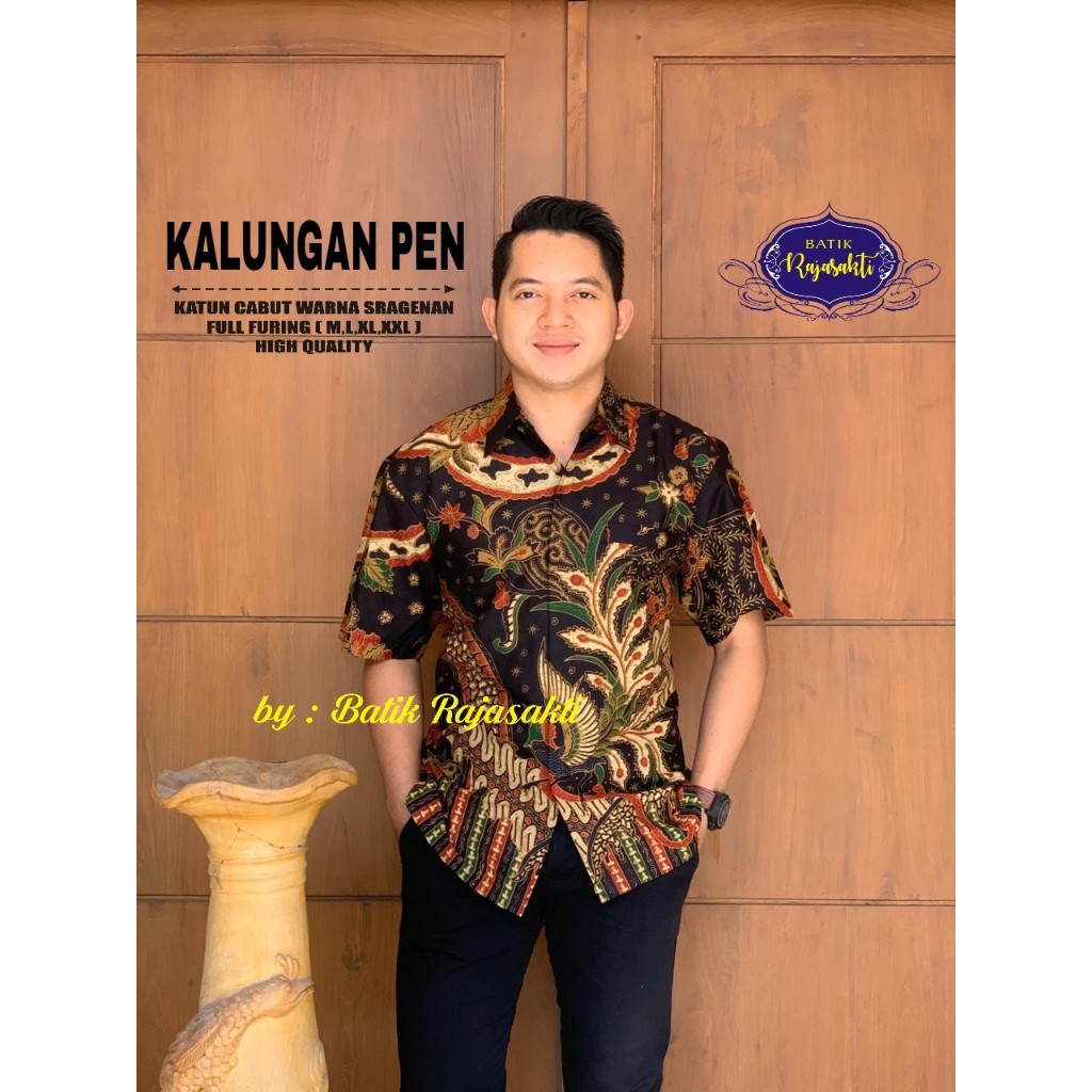 KALUNGAN PEN Kemeja Batik Pria Lengan Pendek Katun Halus FULL FURING Rajasakti