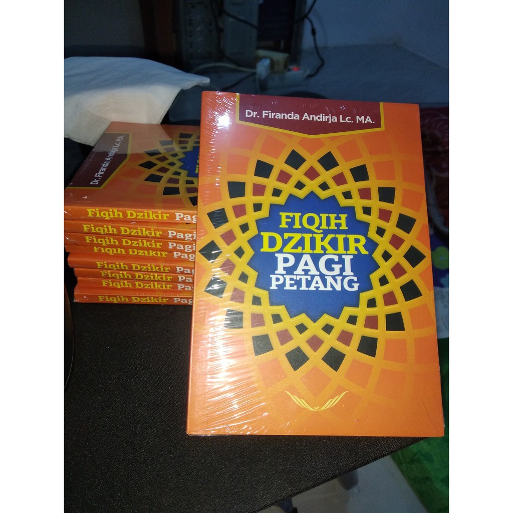 Fiqih Dzikir Pagi Petang Ust Firanda Andirja