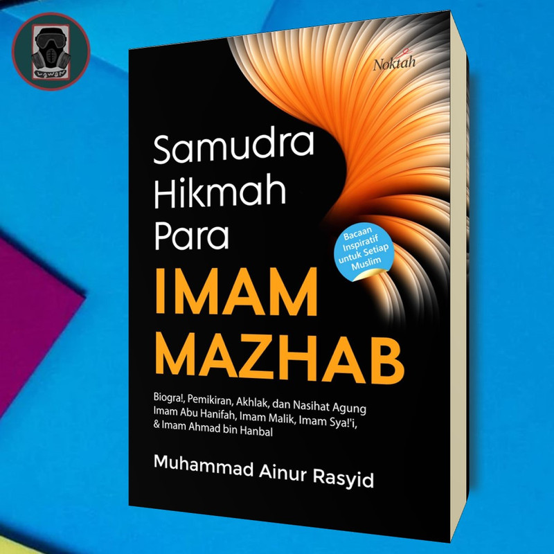 Samudra Hikmah Para Imam Mazhab