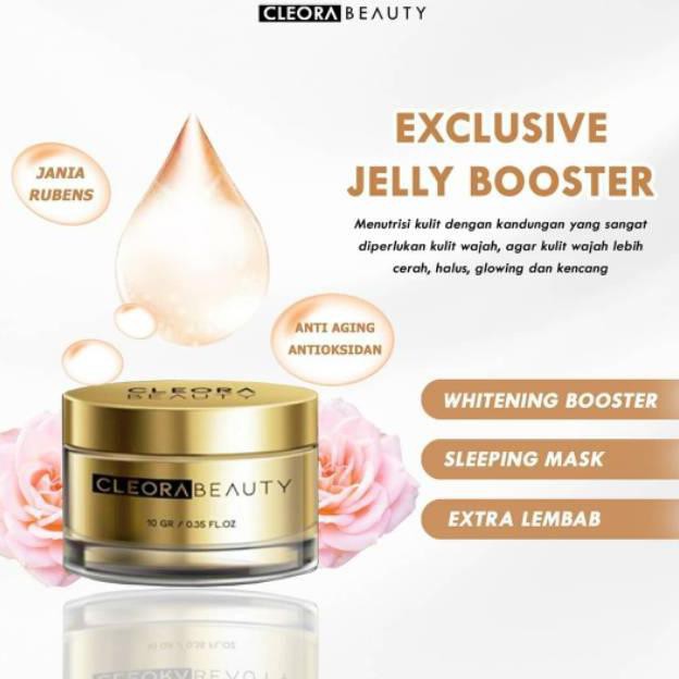 [ FREE GIFT ] Cleora Beauty Exclusive Jelly Booster Original | Pemutih Wajah Anti Aging