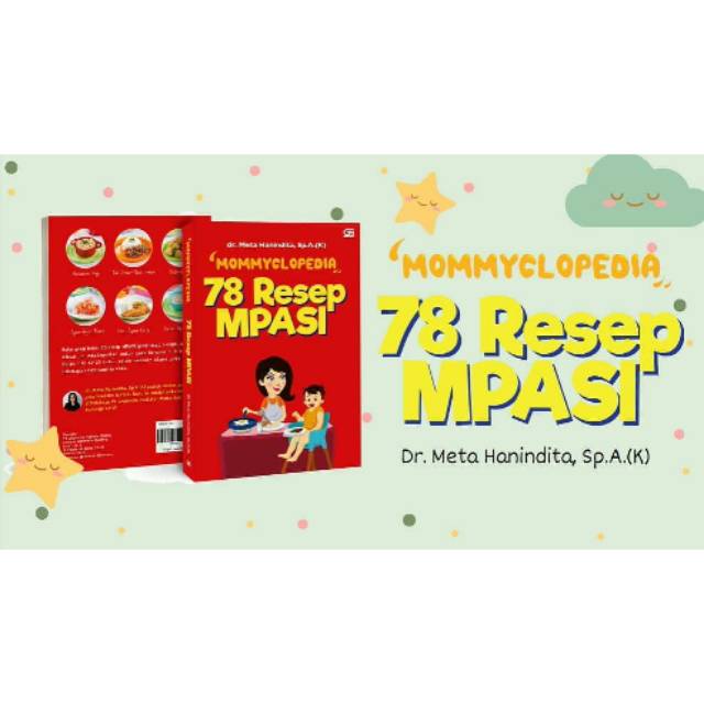 Buku 78 RESEP MPASI Mommyclopedia Dr. Meta Hanindita