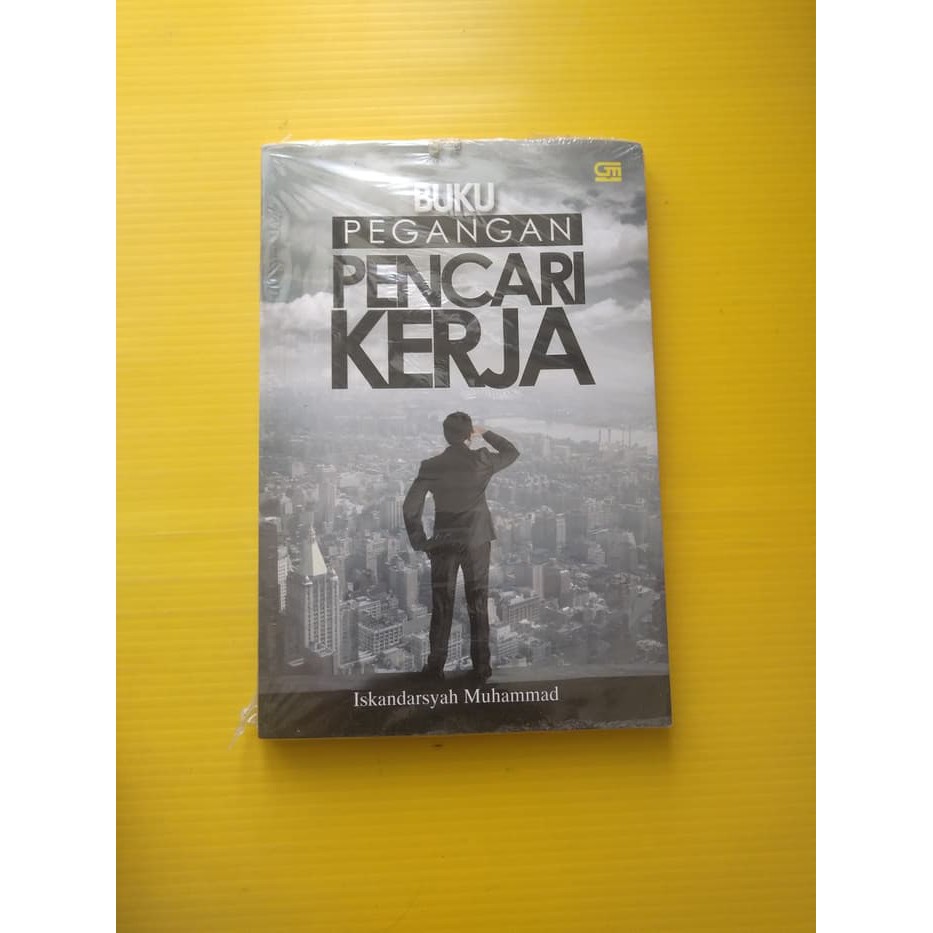 [HEMAT] BUku Pegangan Pencari Kerja (Iskandarsyah Muhammad)