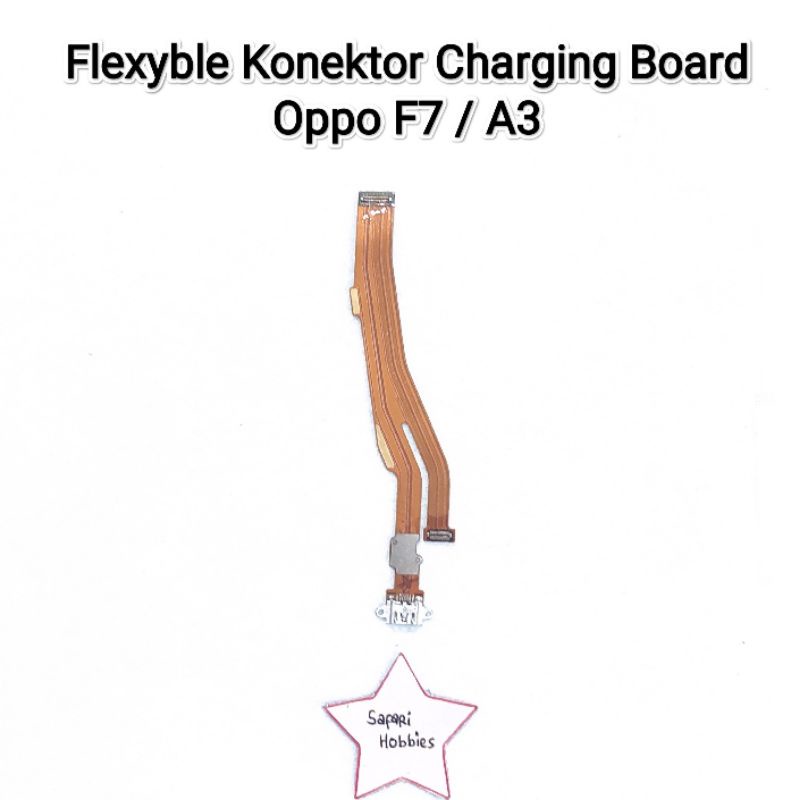 Flexyble Konektor Charging Board Oppo F7 / A3