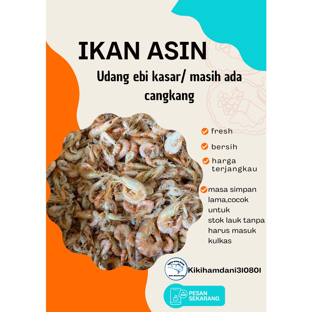 

Ikan Asin Udang Ebi Kasar/Masih Ada Cangkang Kemasan 250gr Terlaris