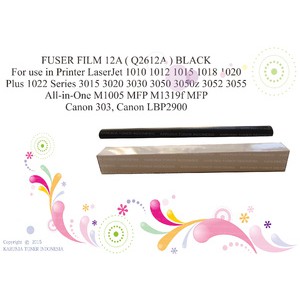 FUSER FILM 12A BLACK For use in Printer LaserJet 1010 1012 1015 1018