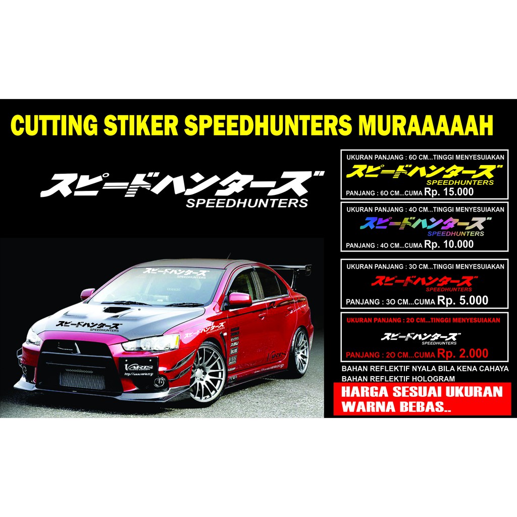 

STIKER SPEEDHUNTERS MURAH BISA COD