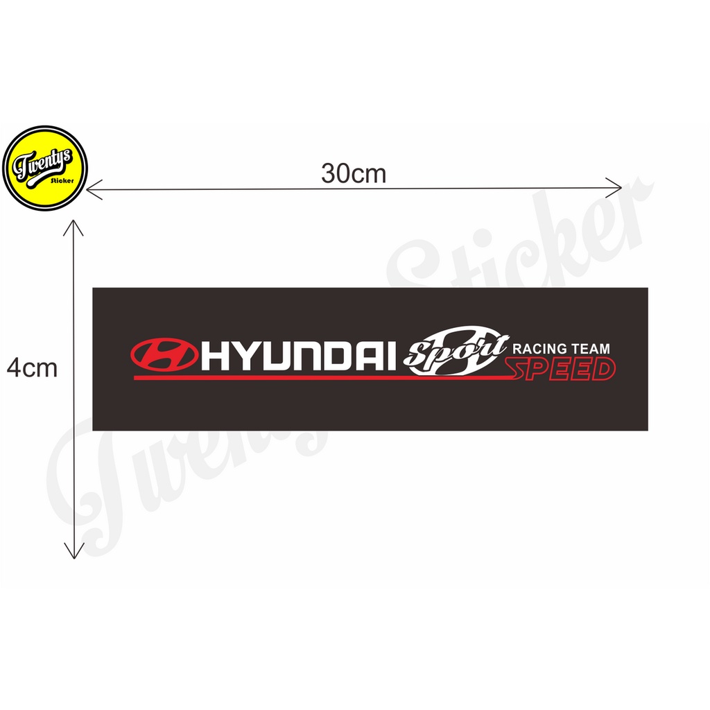 STIKER HYUNDAI SPORT STIKER UNTUK KACA/BODY/SPION MOBIL DLL