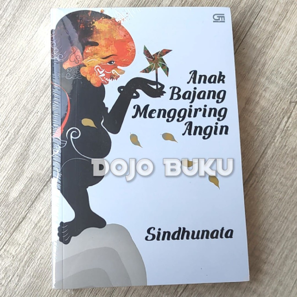 Anak Bajang Menggiring Angin by Sindhunata