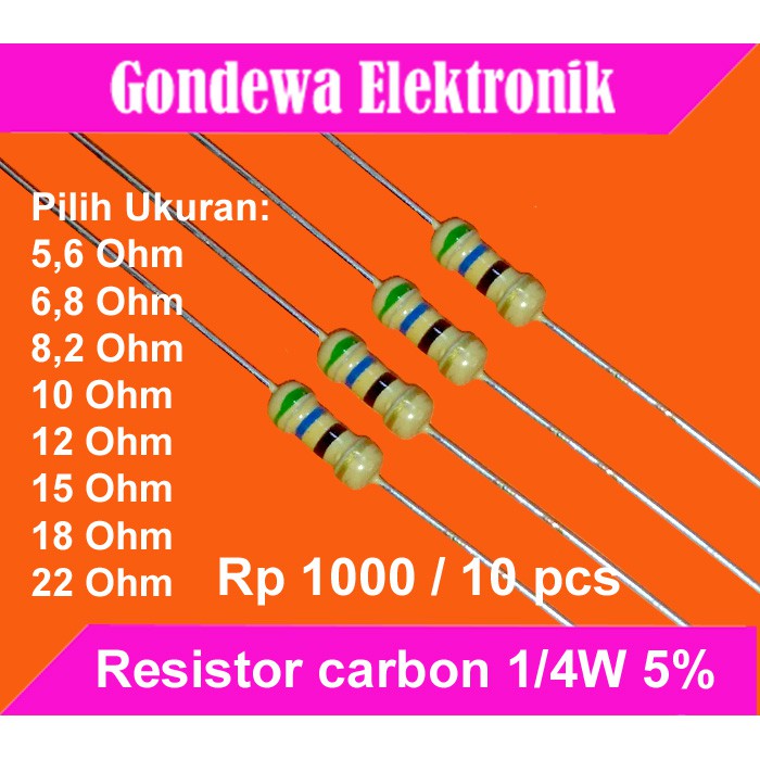 10 pcs Resistor carbon 1/4W 5% 5,6 ohm - 22 ohm