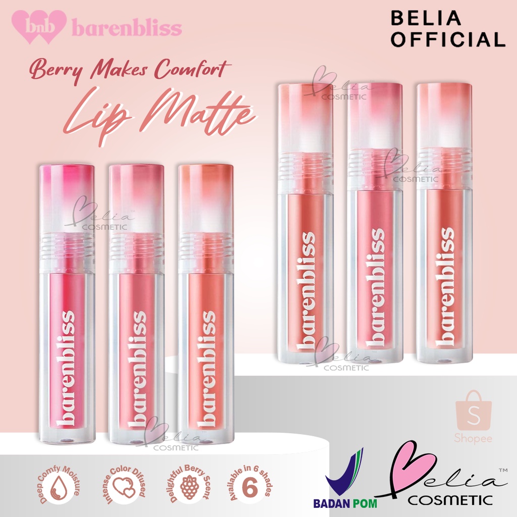 ❤ BELIA ❤ BNB Barenbliss Berry Makes Comfort Lip Matte | Lip Cream | Lip Velvet | Lipstick | BPOM