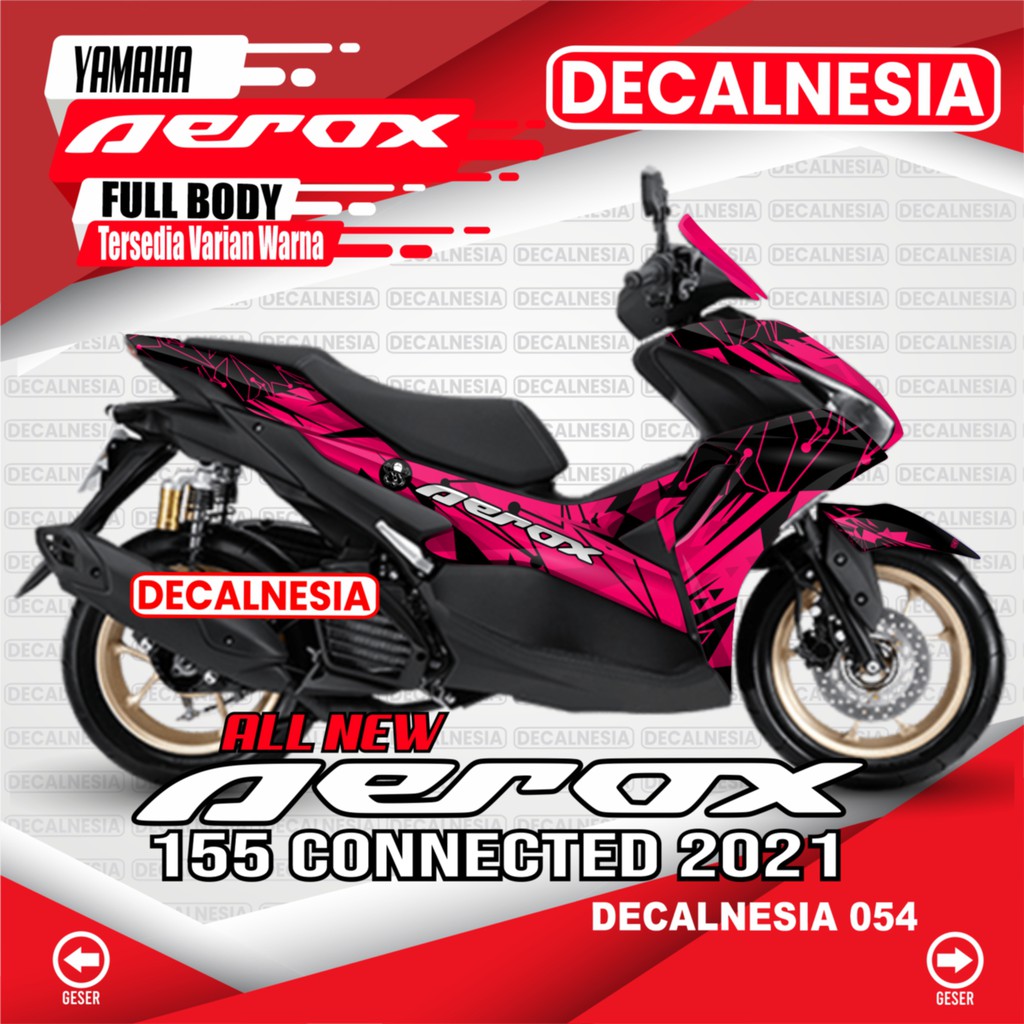 Decal Aerox Connected Full Body Stiker Motor 2021 2022 2023 2024 All New Variasi Aksesoris Dekal C54