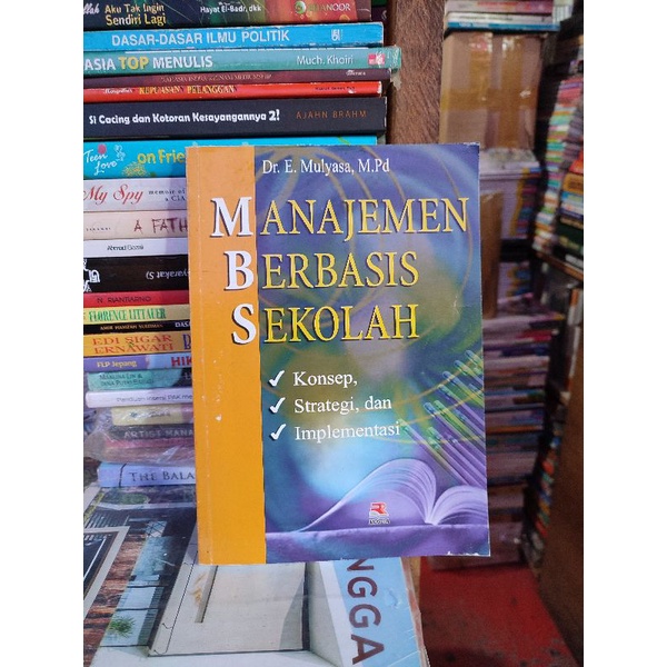 Jual Manajemen Berbasis Sekolah By Dr E Mulyasa Shopee Indonesia