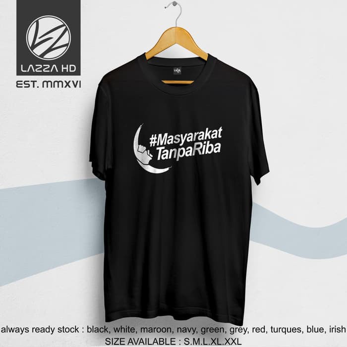 Kaos / Baju / Tshirt Islami Masyarakat tanpa riba Kualitas Distro
