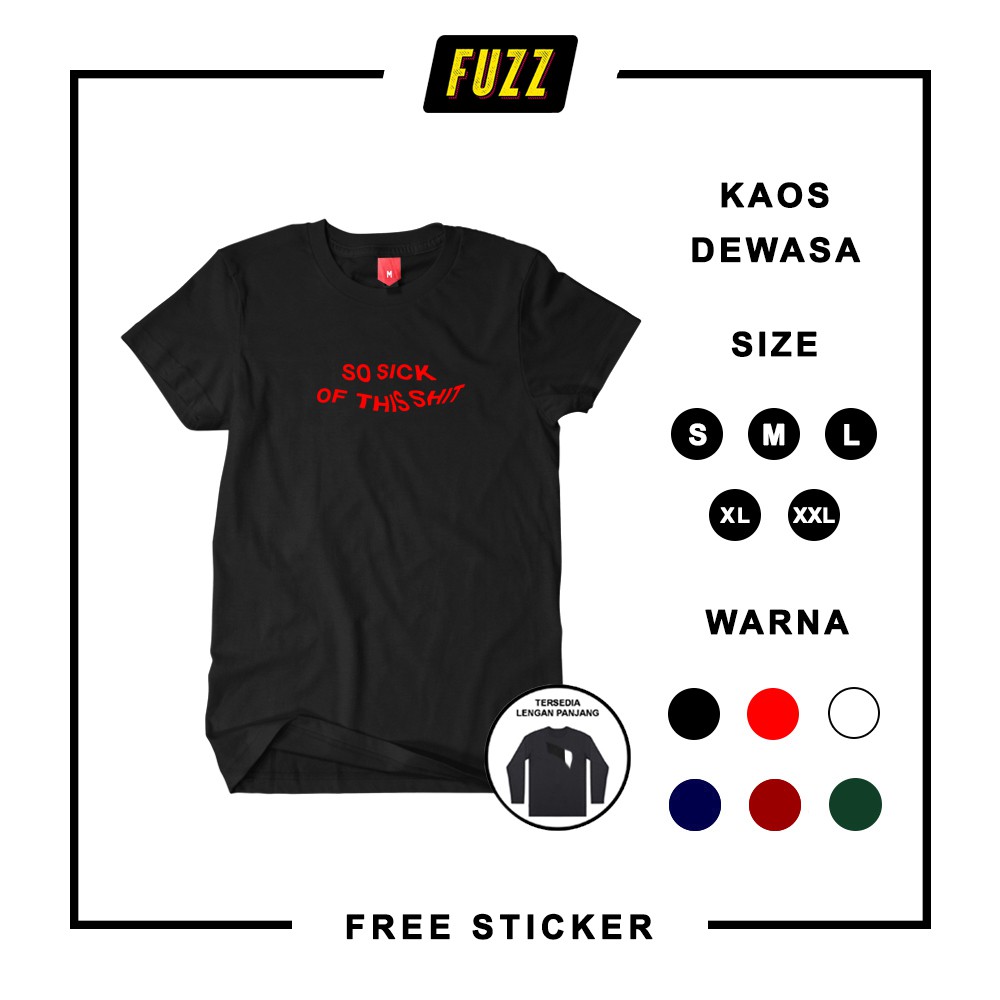 Kaos Tumblr Oversize Kata Kata So Sick Of This Shit Baju Distro Pria Dan Wanita Tumbler Quotes