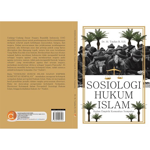 Deepublish - Buku Sosiologi Hukum Islam: Kajian Empirik Komunitas Sempalan