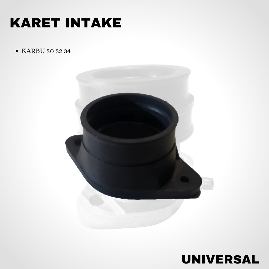 Karet Intake Universal 30 32 34