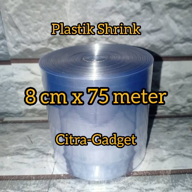 Plastik Segel / Plastik Shrink 8cm x 75meter