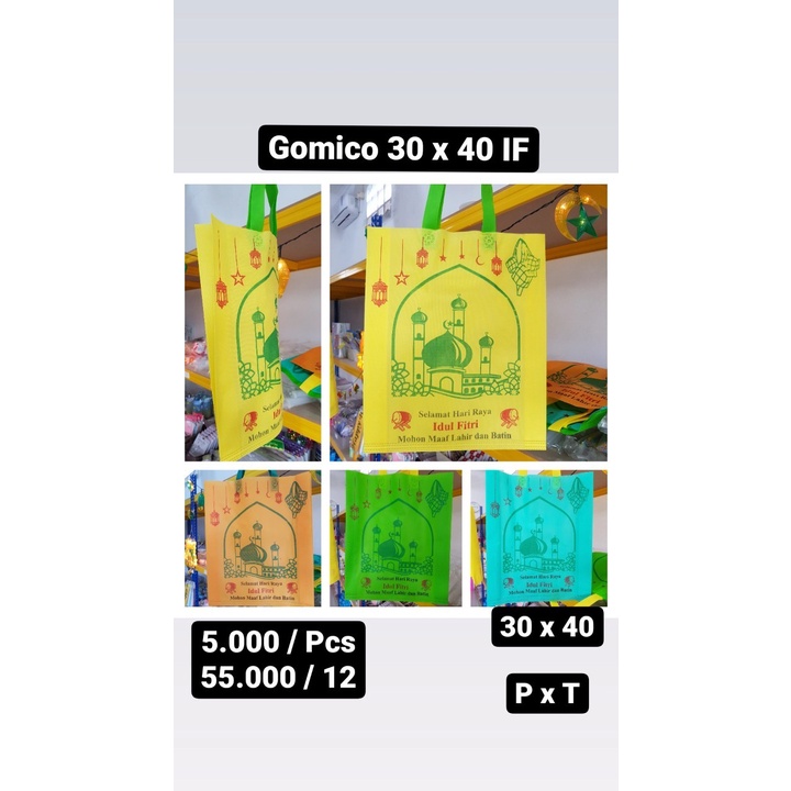 

Gomico 30 x 40 IF / Tas Lebaran / Tas Tenteng / Tas Hampers / Tas Idul Fitri