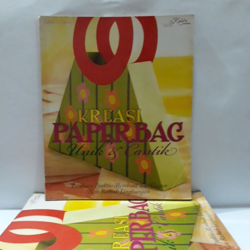 

Buku Keterampilan - Kreasi Paperbag Unik & Cantik