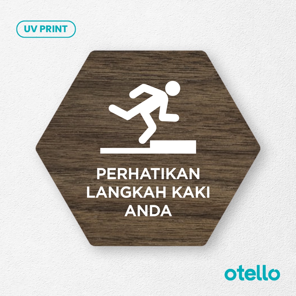 Signage Perhatikan Langkah Kaki Anda Sign Board Kayu Wood Papan Label Sticker Dinding Petunjuk Peringatan