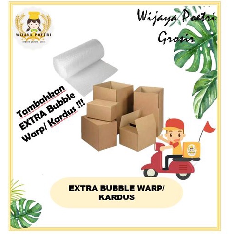 

EXTRA PACKING BUBBLE WARP