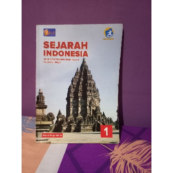 

Sejarah Indonesia Kelas X Facil Kurikulum 13