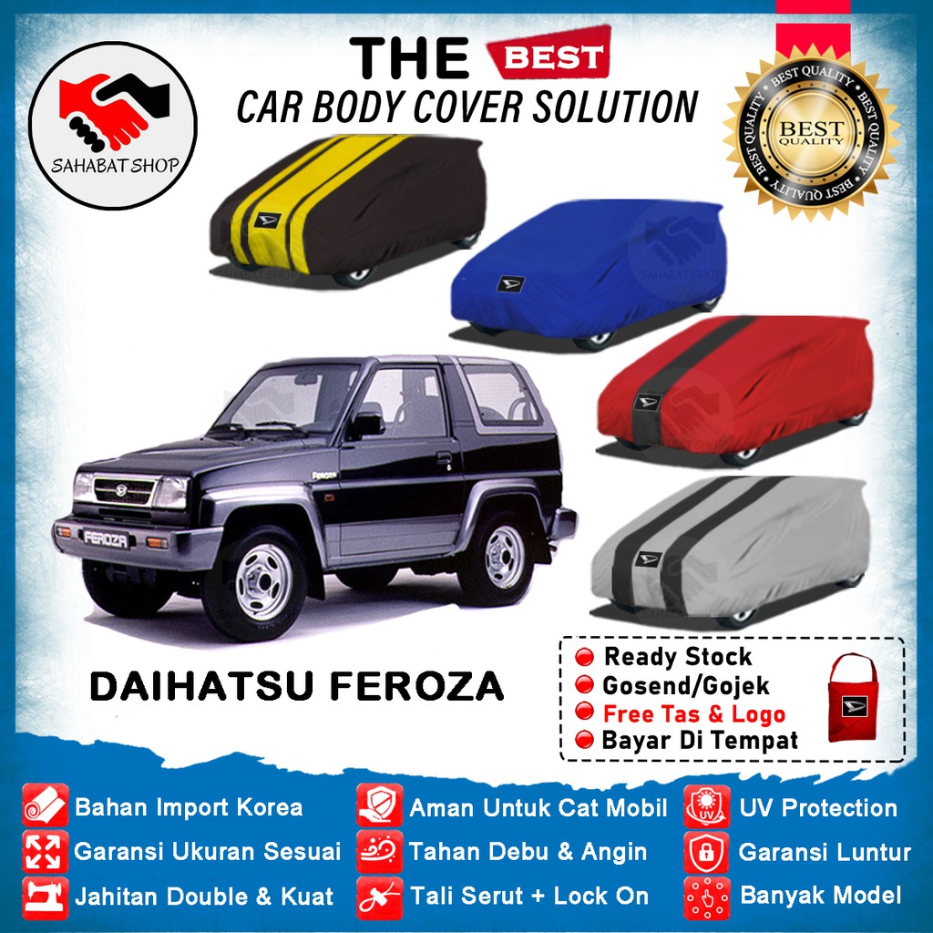 Sahabat Body Cover Mobil Feroza / Sarung Penutup Daihatsu Feroza Outdoor / Selimut Mantel Tutup Pelindung Kerudung Jas Mantol Pembungkus Kerodong Kelambu Terpal Bungkus Tutupan Mobil Feroza Waterproof Anti Air Model Orange