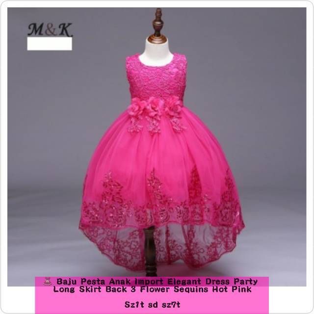 Baju Pesta Anak Import Elegant Dress Party Long Skirt Back 3 Flower Sequins Hot Pink