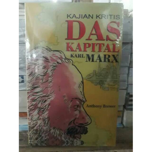 KAJIAN KRITIS DAS KAPITAL KARl marx