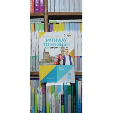 

BUKU PATWAY TO ENGLISH UNTUK SMA KELAS 2 BEKAS