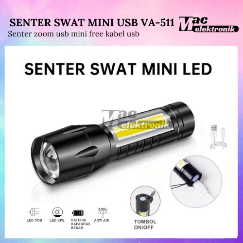 SENTER SWAT MINI ZOOM SENTER POLICE LED COB Recharge VA-511