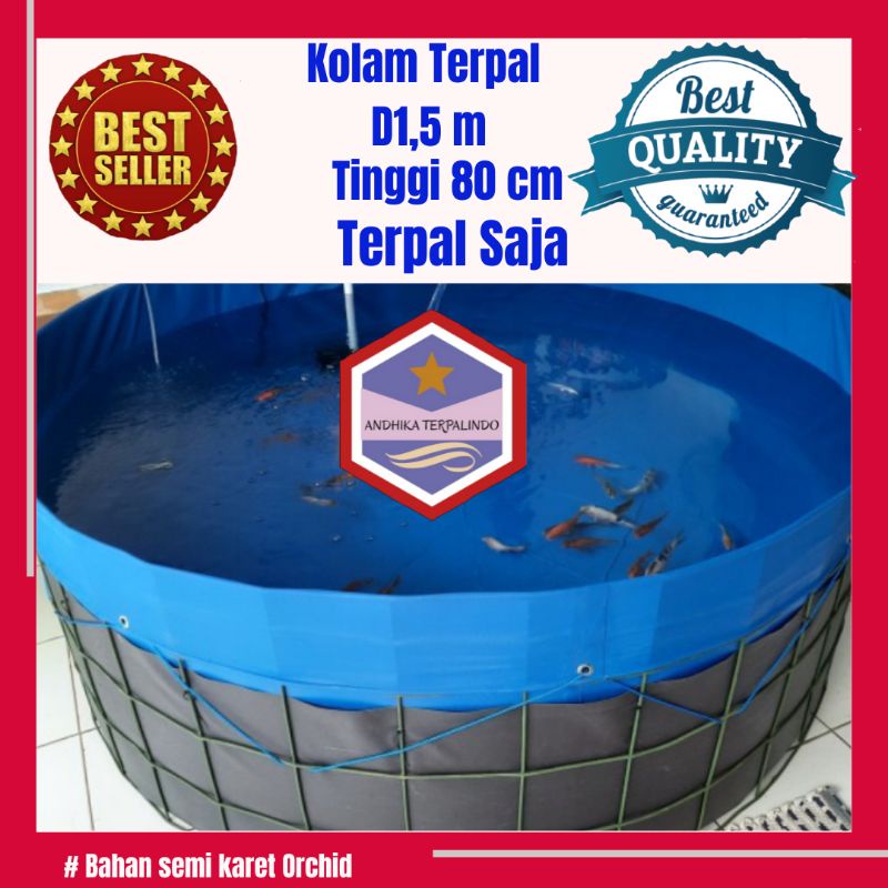 kolam terpal bulat  D1,5T80 cm Terpal saja