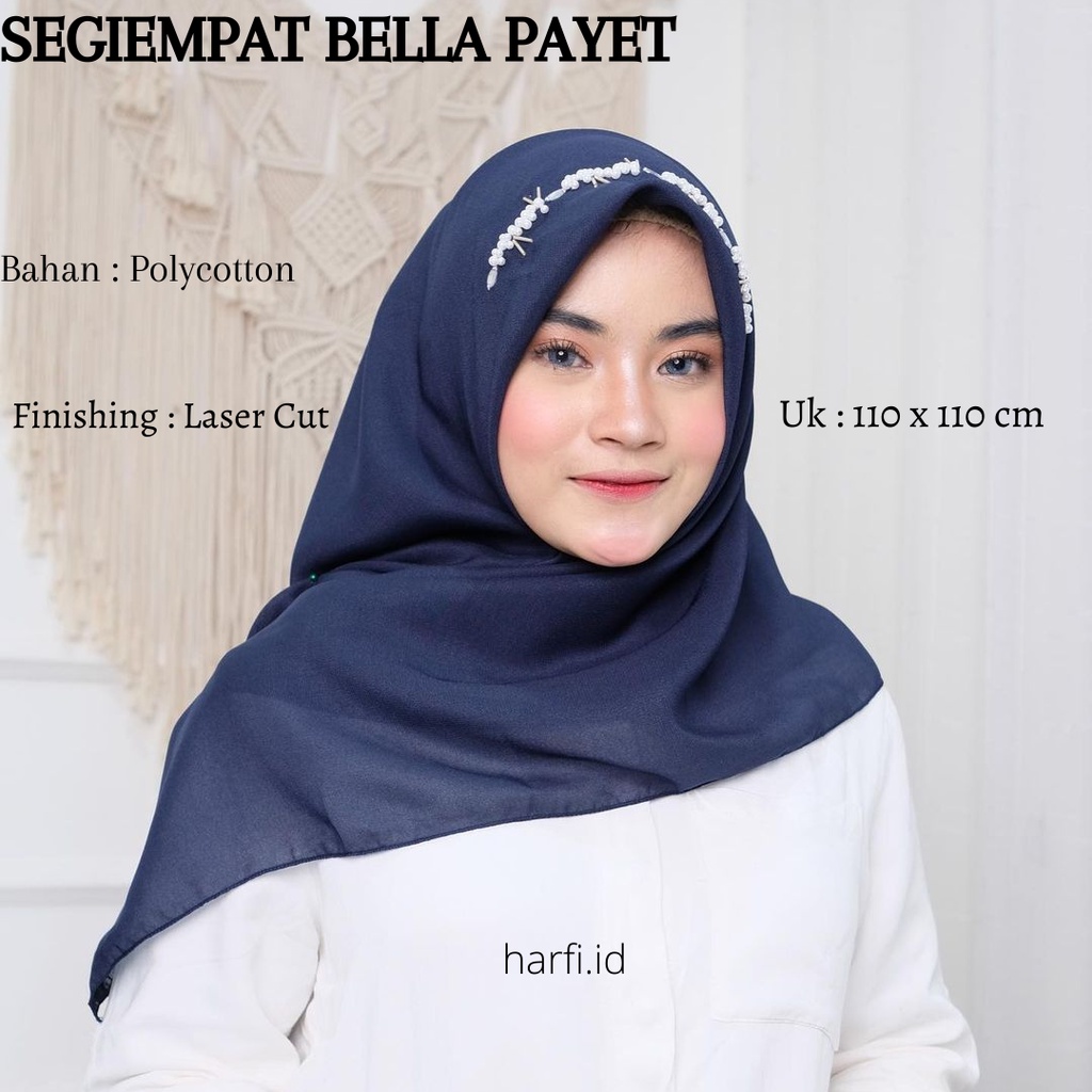 Hijab Segiempat Bella Square PAYET Bando Mutiara