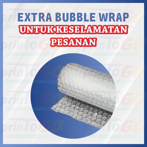 

EXTRA BUBBLE WRAP