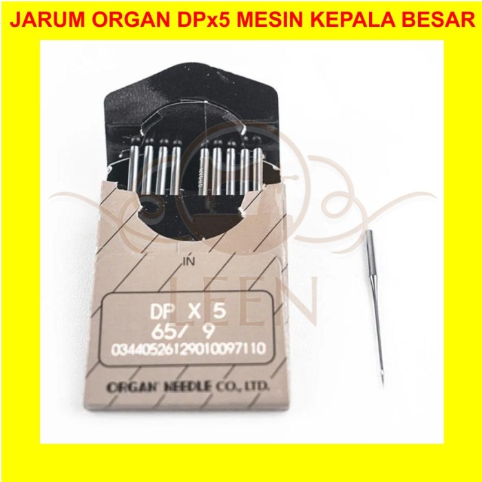 Jarum ORGAN DPx5 Needle DP x 5 GRADE A Mesin Jahit Industri Besar LEEN