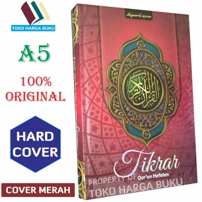 

Mushaf Al-Quran Hafalan Tikrar A5 Hard Cover ORI - Syamil Quran Star Seller Termurah