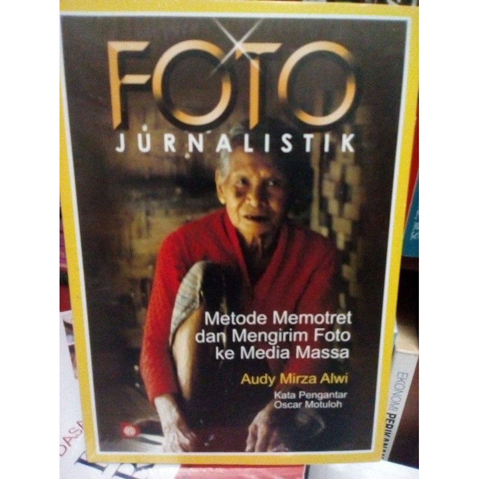 Buku Foto Jurnalistik Audy Mirza Alwi