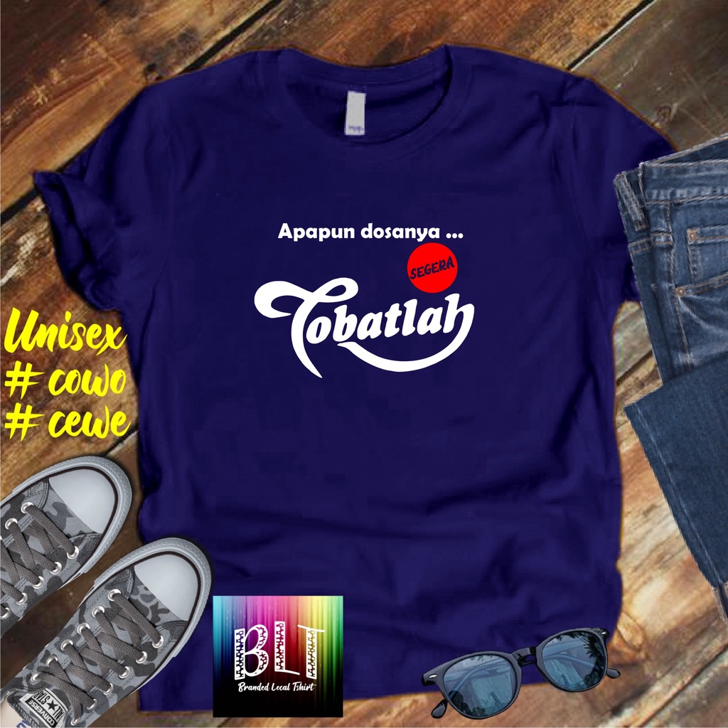 Cod Diskon Promo Murah/Kaos Tobatlah Segera  /KAOS EKSPRESI/KAOS HITS/KAOS BANDUNG/KAOS MURAH/KAOS DISTRO MURAH 2022 PAKAIAN PRIA PAKAIAN WANITA TREND KAOS