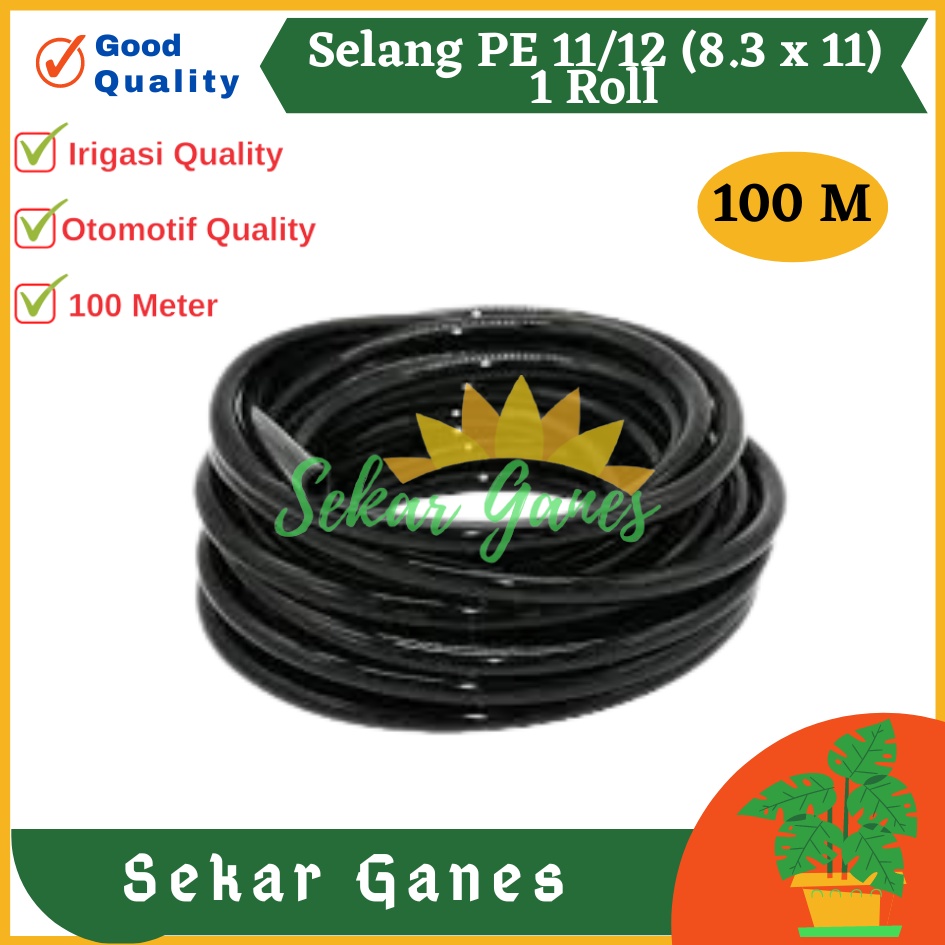 Sekarganes 100 Meter Selang 11MM 1 Rol 100M Selang Pe 11 Mm Hidroponik Irigasi Hose Hydroponic Air Sprayer Kabut - SELANG PE 8 / 11MM ALAT SIRAM HOSE IRIGASI HIDROPONIK FERTIGASI SPRAYER MISTING HDPE TAMAN KEBUN AIR KNAPSACK GENDONG 8 12 MM