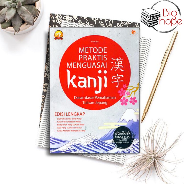 Buku Metode Huruf Kanji - Metode Praktis Menguasai Kanji