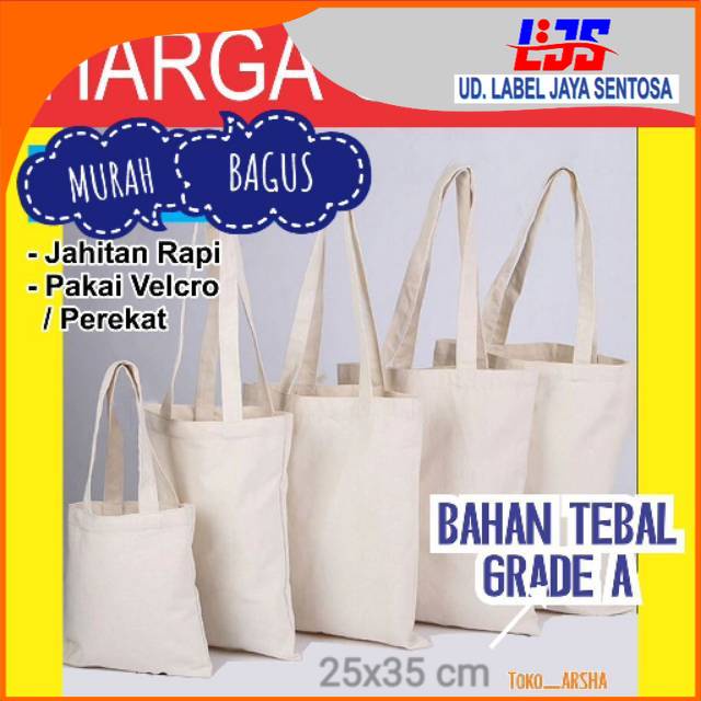 

Tas [25x35] Tas Blacu Polos Blaco Belacu TOTEBAG GOODIEBAG TEBAL grade A Di Label Jaya
