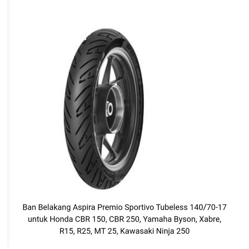 Ban Belakang Aspira Premio Sportivo Tubeless 140/70 - 17 untuk Honda CBR 150, CBR 250, Yamaha Byson