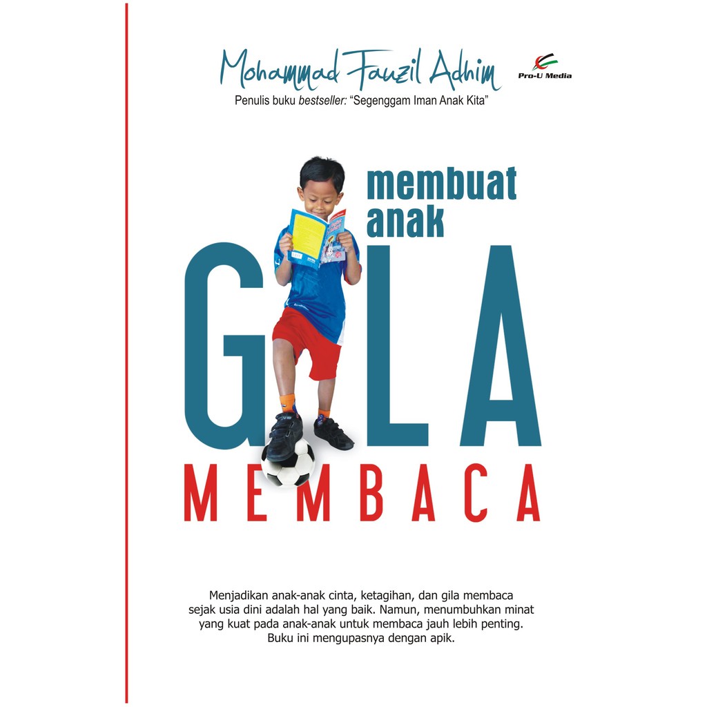 

Membuat Anak Gila Membaca