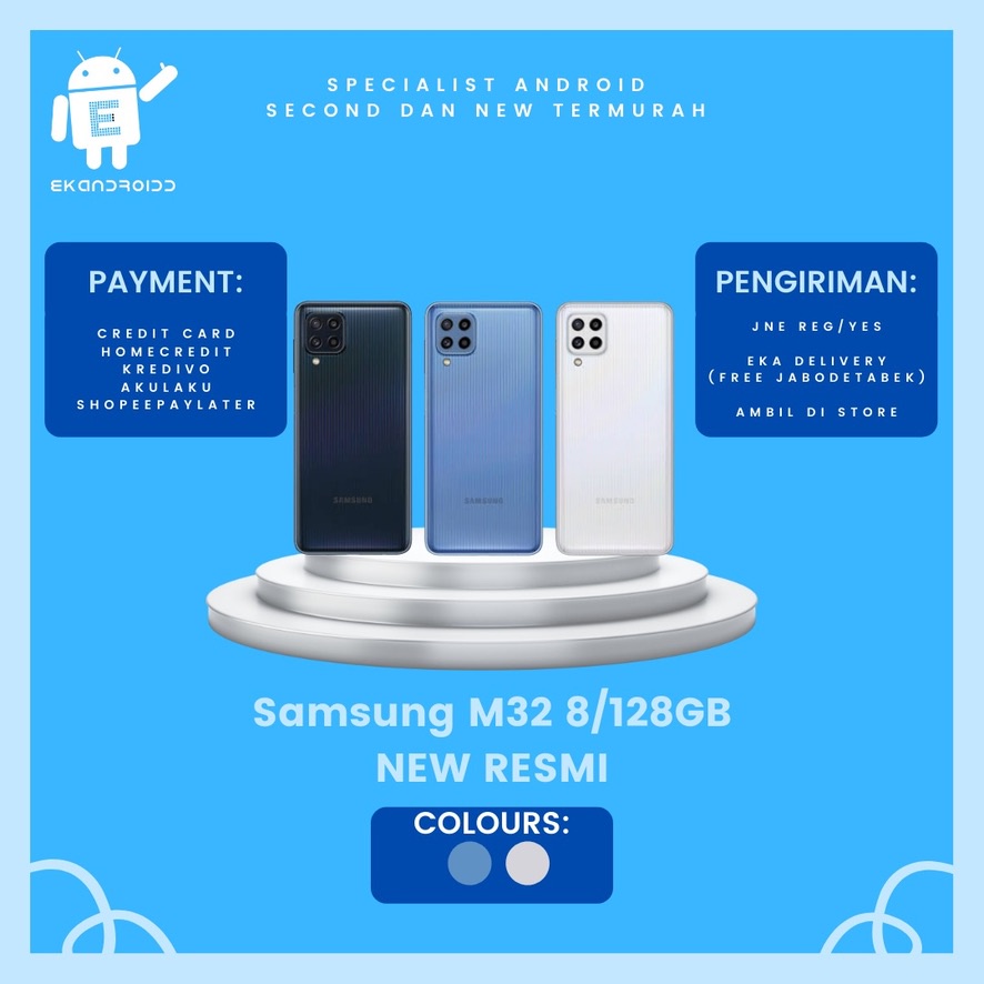 SAMSUNG M32 8/128GB NEW RESMI