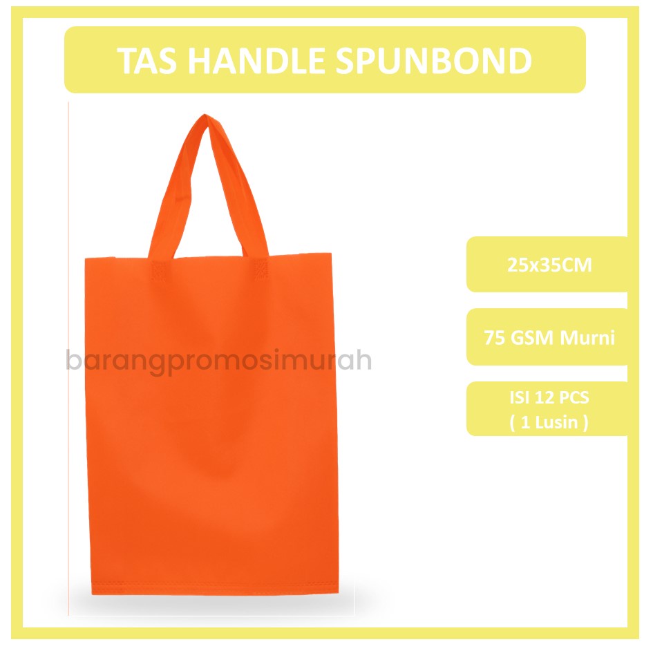 

GOODIE BAG SPUNBOND HANDLE 25X35 (Lusinan) / Tas Belanja Murah / Kantong Belanja / Tas Souvenir