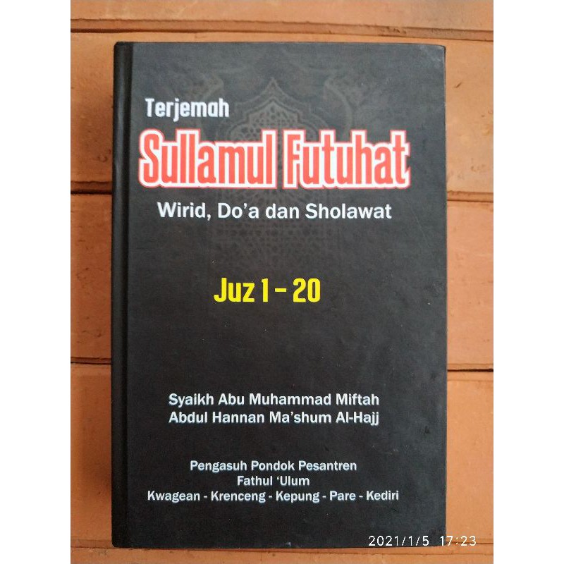 Terjemah Sullamul Futuhat - Wirid Doa dan Sholawat Juz 1-20