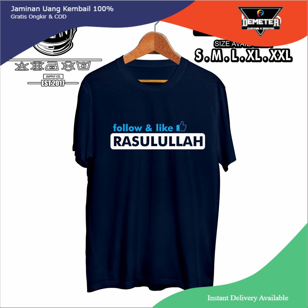 KAOS BAJU DISTRO DAKWAH ISLAMI FOLLOW AND LIKE RASULLULLAH NABI MUHAMMAD SAW ISLAM MUSLIM - GILAN